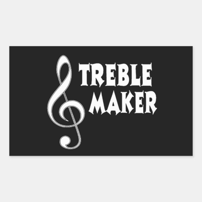 Treble Maker Sticker (Front)