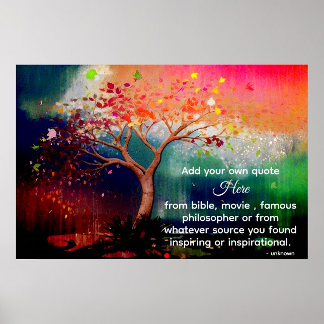 *~* Tree AP81 Artistic Ethereal Calming DIY Quote Poster (Front)