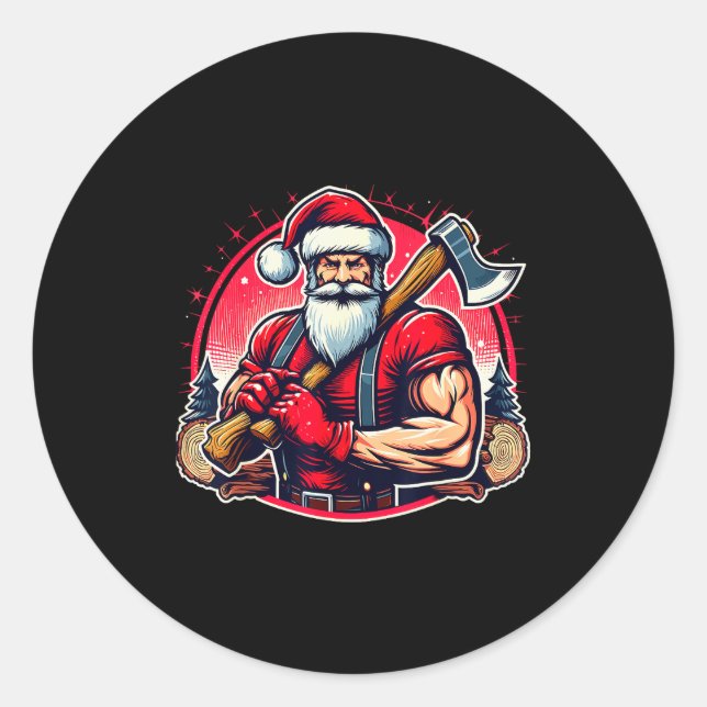 Tree Cutter Santa Funny Lumberjack Christmas Logge Classic Round Sticker (Front)
