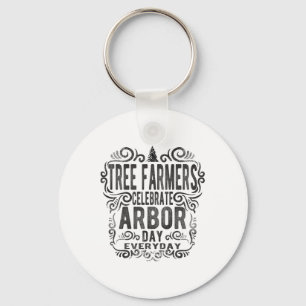 Tree Farmer Arbor Day Gift_1 Keychain