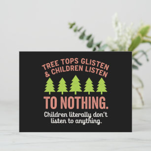 Tree Glisten and Children Listen to Nothing Teach Holiday Card