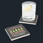 Tree Glisten and Children Listen to Nothing Teach Stone Coaster<br><div class="desc">Tree Glisten and Children Listen to Nothing Teacher</div>