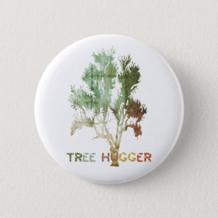 Tree Hugger Earth Day 2 Inch Round Button