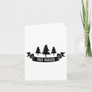 Tree Hugger Earth Day  Card