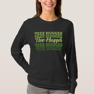 Tree Hugger Earth Day Retro Nature T-Shirt