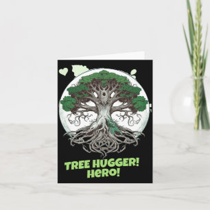 Tree Hugger Hero Eco Friendly T Shirt  Card
