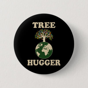 Tree Hugger Vintage Retro Nature Environmental Ear 2 Inch Round Button