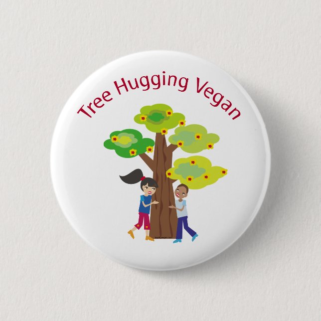 Tree Hugging Vegan swag 2 Inch Round Button (Front)