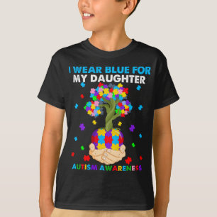 Tree I Wear Blue For My Daughter Autism Awareness T-Shirt