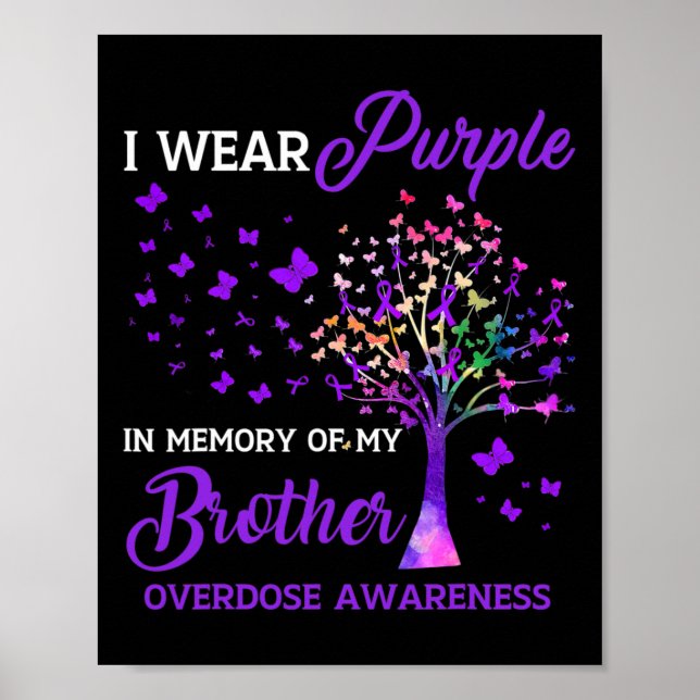 Tree I Wear Purple Memory Of Brother Overdose Awar Poster (Front)