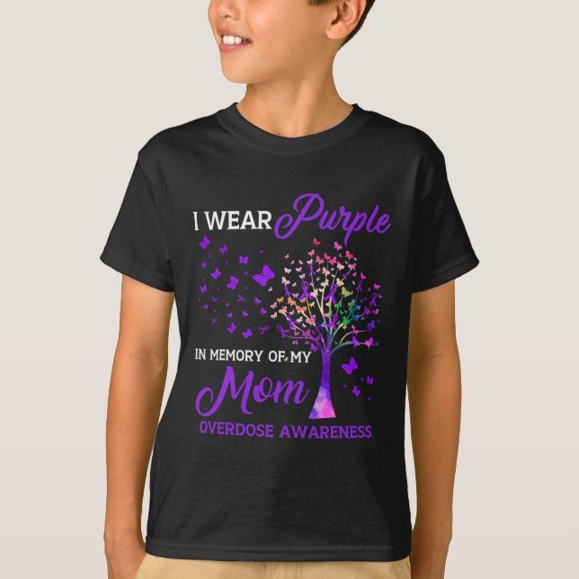 Tree I Wear Purple Memory Of Mom Overdose Awarenes T-Shirt (Front)