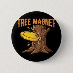 Tree Magnet Disc Golf Enthusiast Frisbee Sport 2 Inch Round Button
