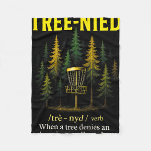 Tree-nied - Funny Disc Golf Humour Players Fleece Blanket