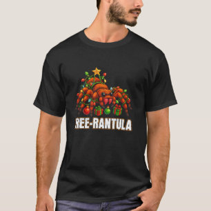 Tree rantula Xmas Tree Tarantula Arachnid Festive  T-Shirt