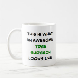 tree surgeon, awesome coffee mug
