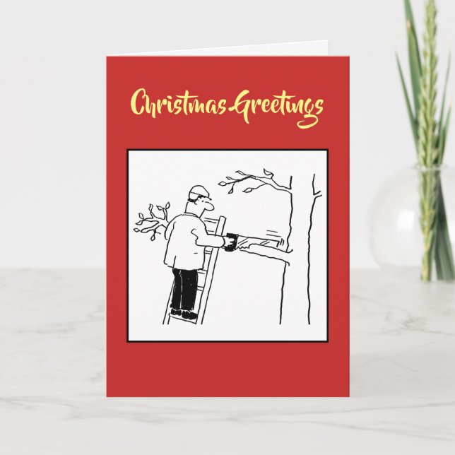 Tree Surgeon Christmas Card (Front)
