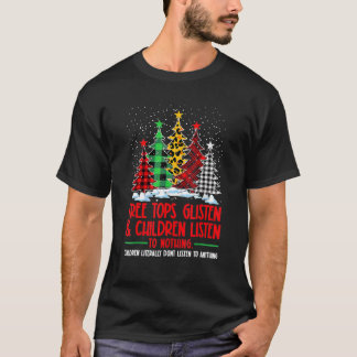 Tree Tops Glisten And Children Listen To Nothing C