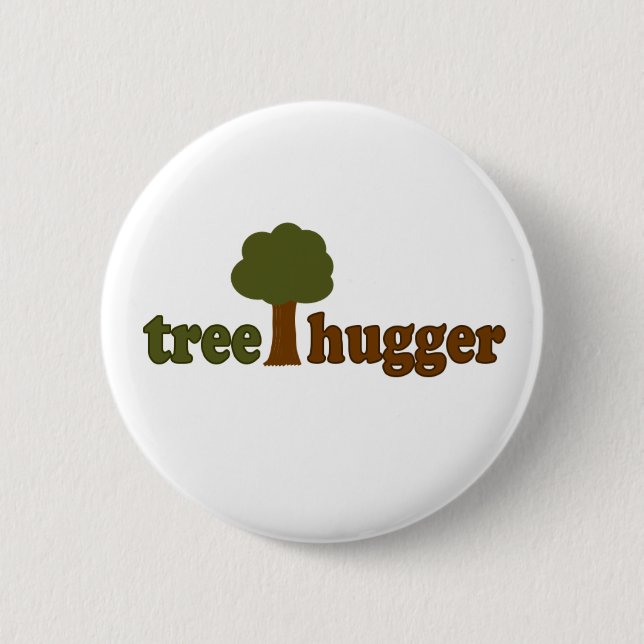 Treehugger (Tree) 2 Inch Round Button (Front)