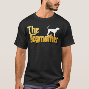 Treeing Walker Coonhound Gifts Dogmother T-Shirt