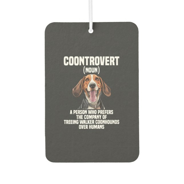 Treeing Walker Coonhound Lover Dog Coontrovert Air Freshener (Front)