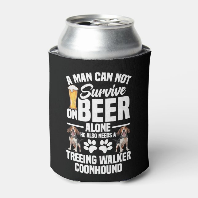 Treeing Walker Coonhound Owner Also Needs Can Cooler (Can Front)