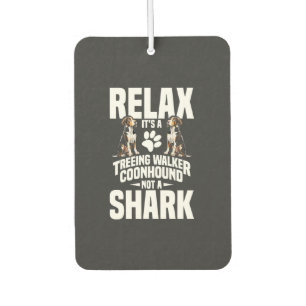 Treeing Walker Coonhound Owner Puppy Relax It�s Air Freshener
