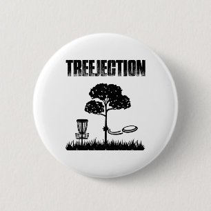 Treejection Funny Disc Golf Player Frisbee Golfer 2 Inch Round Button