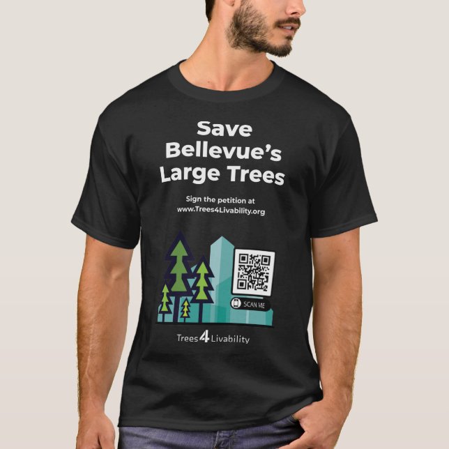 Trees4Livability Tree Code Petition Tee Shirt (Front)