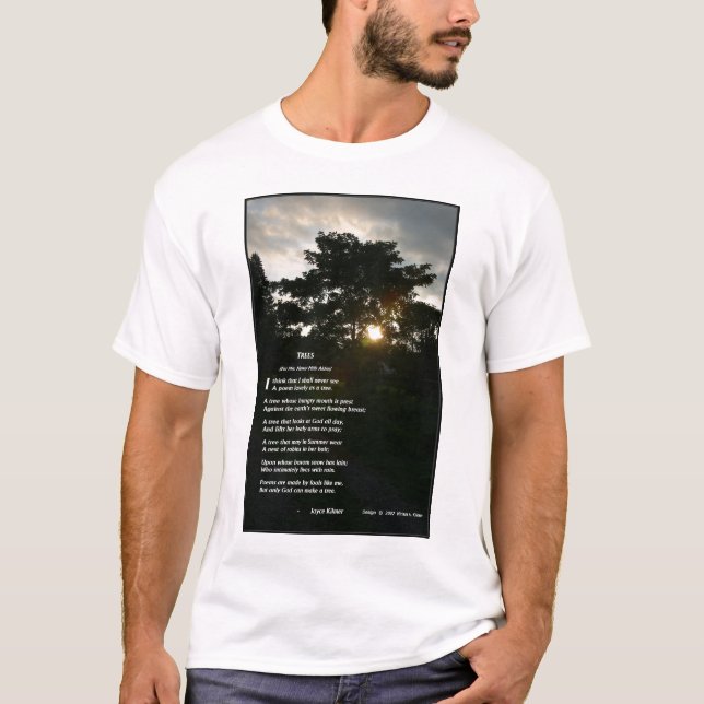 "Trees" by Joyce Kilmer T-Shirt (Front)