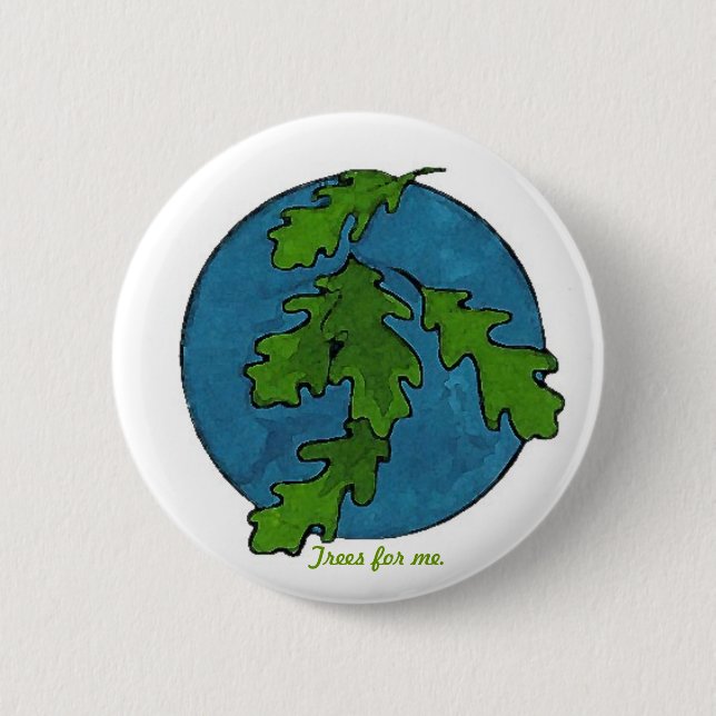 'Trees for me' button (Front)