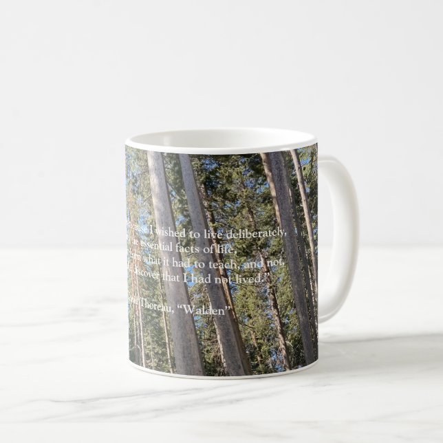 Trees Forest Woods Thoreau Inspirational Quote Coffee Mug (Front Right)
