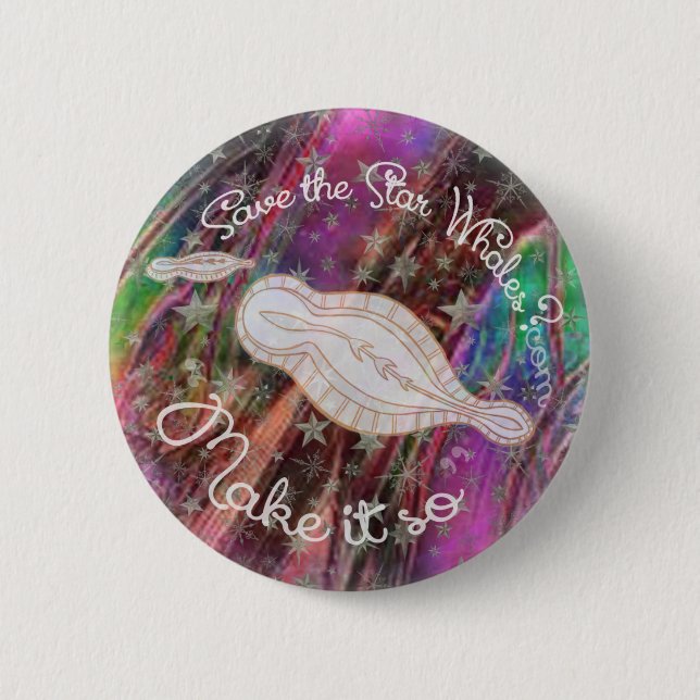 Trek to Save the Star Whales 2 Inch Round Button (Front)