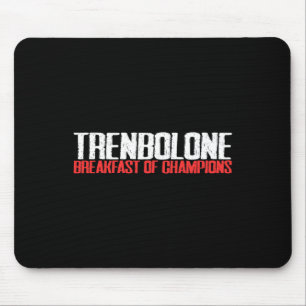 Trenbolone Legalize Anabolic Steroids Gym Lovers B Mouse Pad