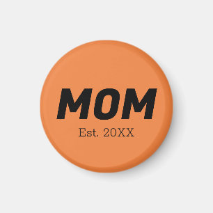 Trend Colour - Fresh Orange Mom Magnet