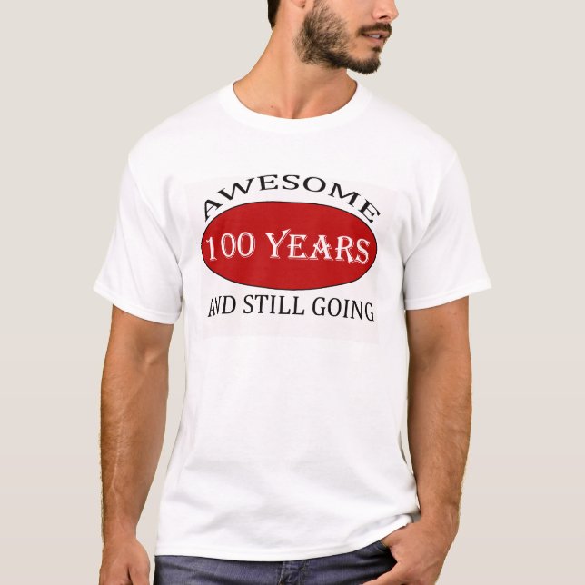 TRENDING 100 YEARS OLD BIRTHDAY DESIGNS T-Shirt (Front)