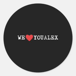 Trending #weloveyoualex Pancreatic Cancer Awarenes Classic Round Sticker