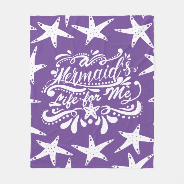 Trendy A Mermaid's Life For Me Starfish Fleece Blanket (Front)