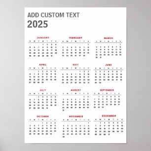 Trendy add your own custom text 2025 Calendar Poster