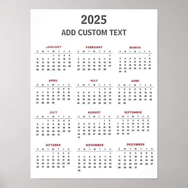 Trendy add your own custom text 2025 Calendar Poster (Front)