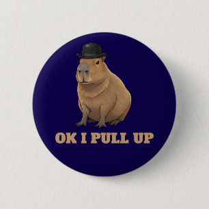 Trendy and funny Capybara meme design 2 Inch Round Button