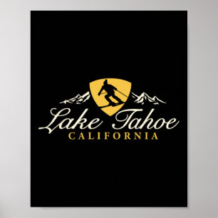 Trendy Apparel Lake Tahoe California Snow Mountain Poster