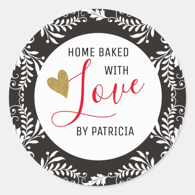 Trendy Baked With love Black And White Classic Round Sticker (Front)