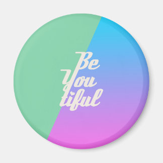Trendy Beautiful Typography Saying Fashion Neon Magnet