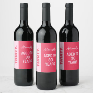 Trendy Bold Pink and Red Girly 30th Birthday Wine Label