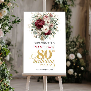 Trendy Burgundy Floral 80th Birthday Welcome Sign