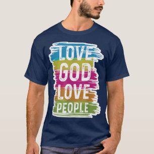 Trendy Christian Bible Love God Love People  T-Shirt