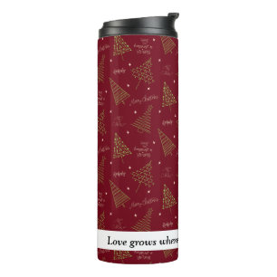 Trendy Christmas Trees in Green on Red with Quote Thermal Tumbler