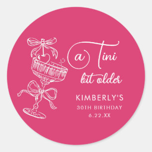 Trendy Cocktail A Tini Bit Older 30th Birthday Classic Round Sticker
