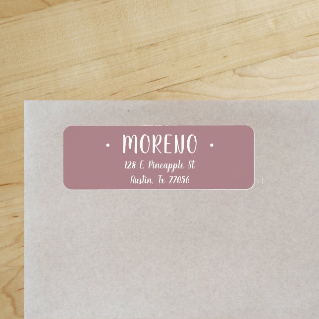 Trendy Cute Stylish | Dusty Rose | Return Address ("Everyday is abundantly beautiful." 
Sincerely Best Wishes from Lucky Design World)