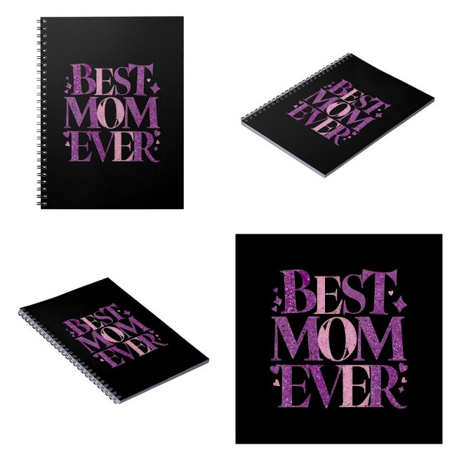 Trendy Elegant Best Mom Ever Notebook (best mom ever notebooks Trendy Typography)